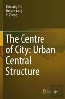 The Centre Of City: Urban Central Structure