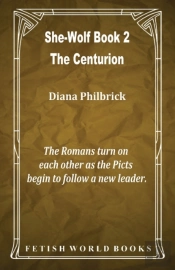 The Centurion  She-Wolf Book 2