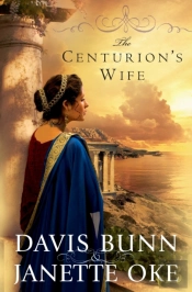 The Centurion`S Wife