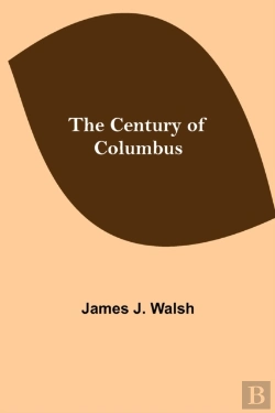 Bertrand.pt - The Century Of Columbus