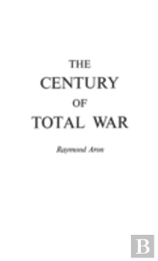 The Century Of Total War