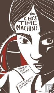 The Ceo'S Time Machine