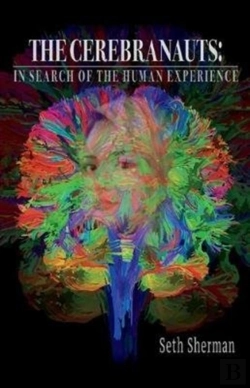 Bertrand.pt - The Cerebranauts: In Search Of The Human Experience