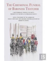 The Ceremonial Funeral Of Baroness Thatcher
