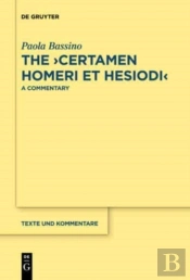 The 'Certamen Homeri Et Hesiodi'