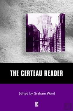 Bertrand.pt - The Certeau Reader