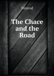 The Chace And The Road
