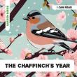 The Chaffinch'S Year