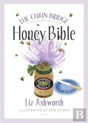 The Chain Bridge Honey Bible