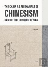 The Chair As An Example Of Chinesism In Modern Furniture Design