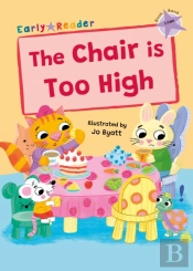 The Chair Is Too High