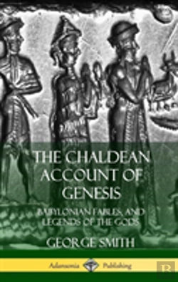 Bertrand.pt - The Chaldean Account Of Genesis