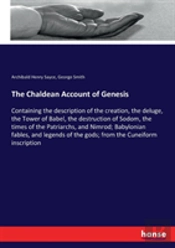 The Chaldean Account Of Genesis