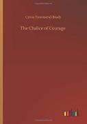 The Chalice Of Courage