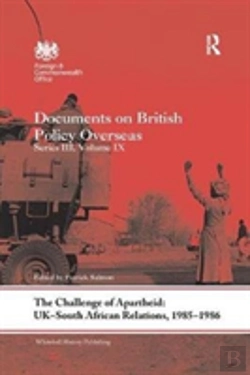 Bertrand.pt - The Challenge Of Apartheid: Ukâ€“South African Relations, 1985-1986