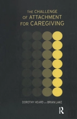 Bertrand.pt - The Challenge Of Attachment For Caregiving