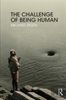 The Challenge Of Being Human