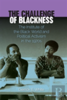The Challenge Of Blackness