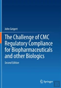 Bertrand.pt - The Challenge Of Cmc Regulatory Compliance For Biopharmaceuticals