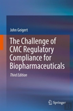 Bertrand.pt - The Challenge Of Cmc Regulatory Compliance For Biopharmaceuticals