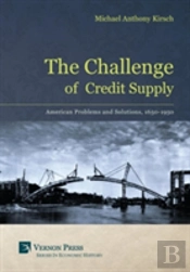 The Challenge Of Credit Supply