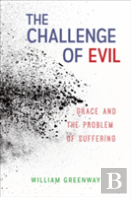 The Challenge Of Evil
