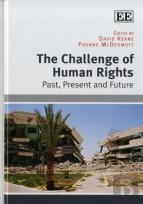 The Challenge Of Human Rights - Past, Present And Future