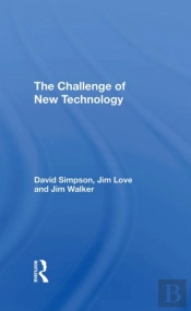 The Challenge Of New Technology