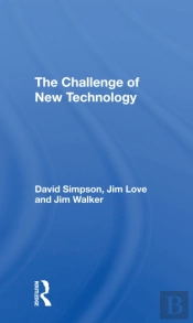 The Challenge Of New Technology