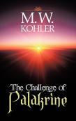 The Challenge Of Palakrine