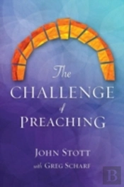The Challenge Of Preaching