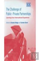 The Challenge Of Public-Private Partnerships