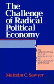 The Challenge Of Radical Political Economy