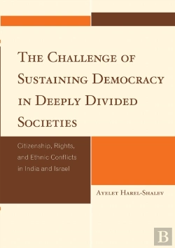 Bertrand.pt - The Challenge Of Sustaining Democracy In Deeply Divided Societies