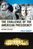 The Challenge Of The American Presidency