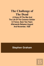 The Challenge Of The Dead  A Vision Of T