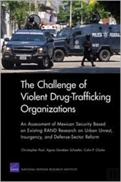 Bertrand.pt - The Challenge Of Violent Drug-Trafficking Organizations