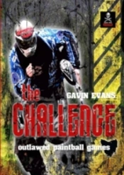 The Challenge - Outlawed Paintball Games