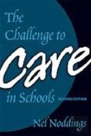 The Challenge To Care In Schools
