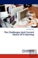 The Challenges And Current Status Of E-Learning