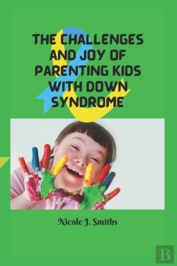Bertrand.pt - The Challenges And Joy Of Parenting Kids With Down Syndrome