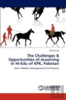 The Challenges & Opportunities Of Elearning In Hi-Edu Of Kpk, Pakistan
