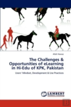 Bertrand.pt - The Challenges & Opportunities Of Elearning In Hi-Edu Of Kpk, Pakistan