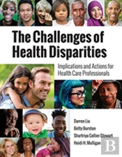 The Challenges Of Health Disparities