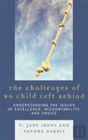 The Challenges Of No Child Left Behind