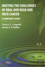 The Challenges Of Oral And Head And Neck Cancer