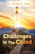 The Challenges Of The Called