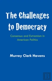 The Challenges To Democracy