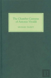 The Chamber Cantatas Of Antonio Vivaldi