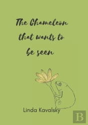 The Chameleon That Wants To Be Seen